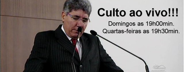 Participe de nosso culto através de nosso Site. Quartas-feiras as 19h30 Domingos as 19h00. Acesse aqui nosso culto on line