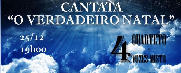 Cantata de Natal a quatro vozes. “O Verdadeiro Natal” Data: 25/12/2011 Horário: 19h00 Local: Primeira Igreja Presbiteriana de Vitória